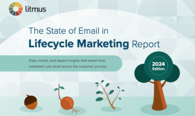 2024 State of Email in Lifecycle Marketing Report